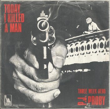 P.J. Proby – Today I Killed A Man (1969) - 0