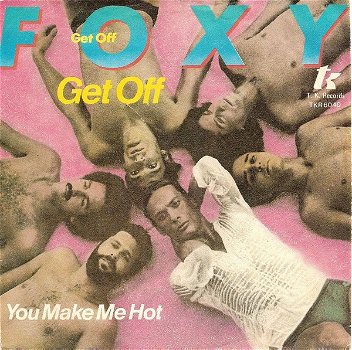 Foxy – Get Off (Vinyl/Single 7 Inch) - 0