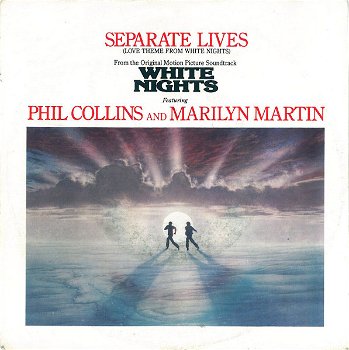 Phil Collins And Marilyn Martin – Separate Lives (Vinyl/Single 7 Inch) Love Theme From White Nights - 0