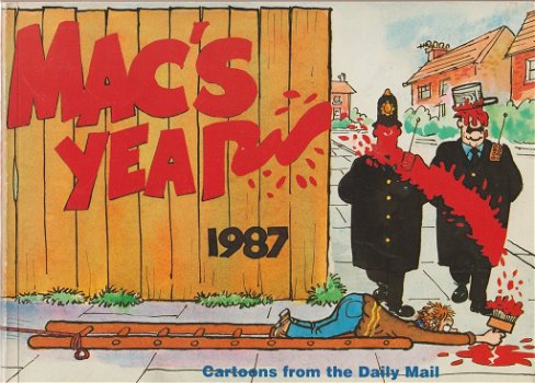 Mac's Year Cartoons from the dialy Mail 1984 + 1986 + 1987 - 2