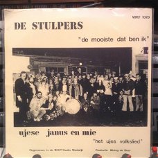 De Stulpers, Ujese Janus En Mie – De Mooiste Dat Ben Ik/Het Ujes Volkslied (Vinyl/Single 7 Inch)