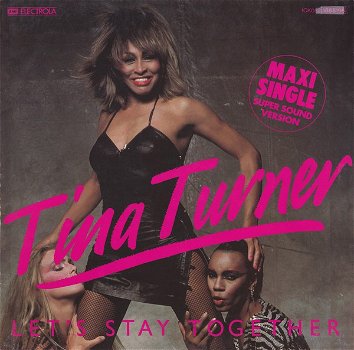 Tina Turner – Let's Stay Together (Vinyl/12 Inch MaxiSingle) - 0