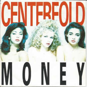 Centerfold – Money (1988) - 0