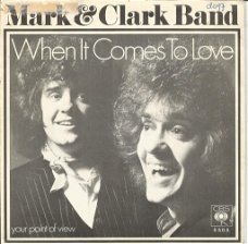 The Mark & Clark Band – When It Comes To Love (1977)