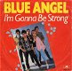 Blue Angel – I'm Gonna Be Strong (1980) - 0 - Thumbnail