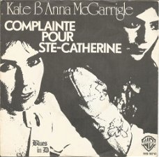 Kate & Anna McGarrigle – Complainte Pour Ste-Catherine (1976)