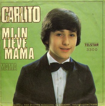 Carlito – Mijn Lieve Mama (1981) - 0