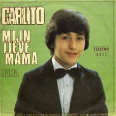 Carlito – Mijn Lieve Mama (1981)