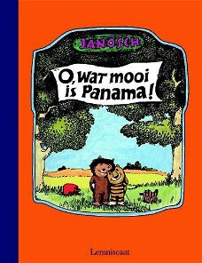 Janosch - O, Wat Mooi is Panama ! (Hardcover/Gebonden) Nieuw