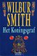 Wilbur Smith ~ Egypte 2: Het koningsgraf - 0 - Thumbnail