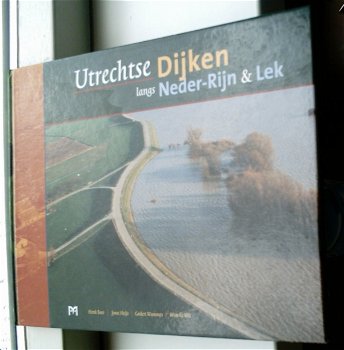 Utrechtse Dijken langs Neder-Rijn en Lek(Boer, 9053451927). - 0