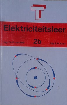 gezocht boeken Elektriciteitsleer 2b Th.P. van Pelt, E.H. K