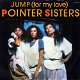 Pointer Sisters – Jump (For My Love) Vinyl/Single 7 Inch - 0 - Thumbnail