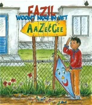 Hijltje Vink - Fazil Woont Nog In Het Aazetcee (Hardcover/Gebonden) - 0