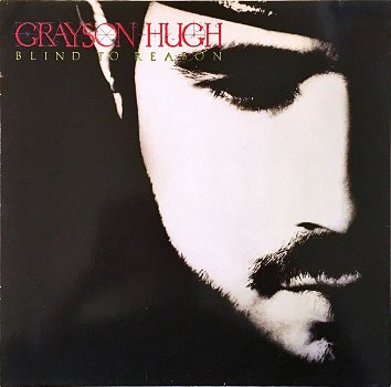 Grayson Hugh – Blind To Reason (LP) - 0