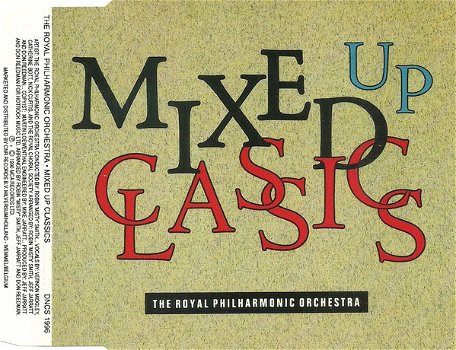 The Royal Philharmonic Orchestra – Mixed Up Classics ( 3 Track CDSingle) - 0