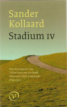 Sander Kollaard - Stadium IV