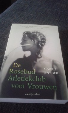 De Rosebud atletiekclub voor vrouwen - Carrie Snyder