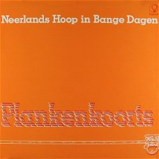 Neerlands Hoop In Bange Dagen (Bram Vermeulen, Freek de Jonge ) – Plankenkoorts (LP)