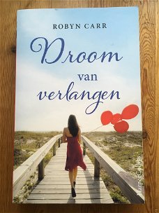 Robyn Carr met Droom van verlangen