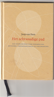 Joop van Dam: Het achtvoudige pad