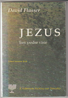 David Flusser: Jezus