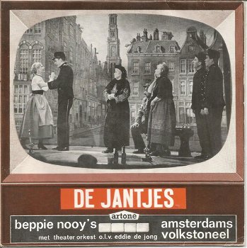 Beppie Nooy's Amsterdams Volkstoneel – De Jantjes (1961) - 0