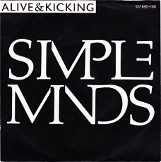 Simple Minds – Alive & Kicking (Vinyl/Single 7 Inch)