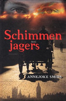 SCHIMMENJAGERS - Annejoke Smids - 0