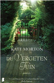 Kate Morton = De vergeten tuin