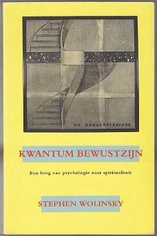 Stephen Wolinsky: Kwantum bewustzijn