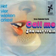 Het Vierwieken Orkest – Call Me (1974)