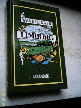 J. Craandijk: Wandelingen door Limburg. - 0