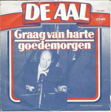 De Aal – Graag Van Harte Goedemorgen (1982)