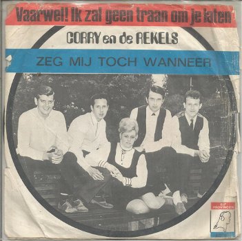 Corry En De Rekels ‎– Vaarwel! Ik Zal Geen Traan Om Je Laten (1969) - 0