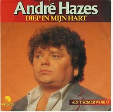 André Hazes – Diep In Mijn Hart (Vinyl/Single 7 Inch)