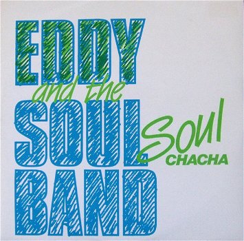 Eddy And The Soulband – Soul Chacha (Vinyl/12 Inch MaxiSingle) - 0