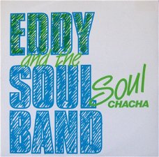 Eddy And The Soulband – Soul Chacha (Vinyl/12 Inch MaxiSingle)