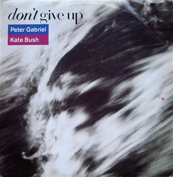 Peter Gabriel, Kate Bush – Don't Give Up (Vinyl/12 Inch MaxiSingle) - 0