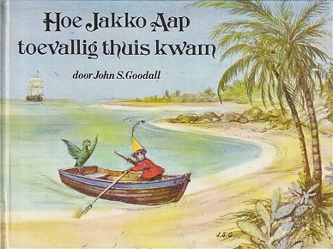 HOE JAKKO AAP TOEVALLIG THUIS KWAM - John S. Goodall - 0