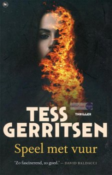 Tess Gerritsen ~ Speel met vuur - 0