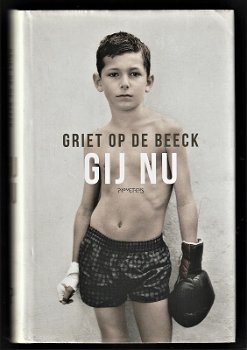 GIJ NU - van Griet Op De Beeck - 0