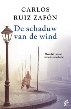 Zafon, Carlos Ruiz - De schaduw van de wind