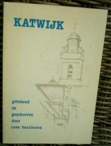 Katwijk getekend en geschreven door Cees Barnhoorn.