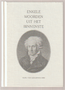 Karl von Eckartshausen: Enkele woorden uit het binnenste