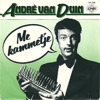 André van Duin / Jut & Jul – Me Kammetje / Ik Heb 'm Nog Wel... (Vinyl/Single 7 Inch) - 0