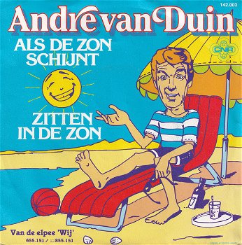 André van Duin – Als De Zon Schijnt / Zitten In De Zon (Vinyl/Single 7 Inch) - 0