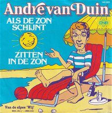 André van Duin – Als De Zon Schijnt / Zitten In De Zon (Vinyl/Single 7 Inch)