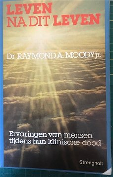 Leven na dit leven, Dr.Raymond A.Moody jr.
