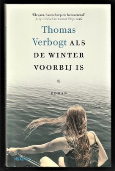 ALS DE WINTER VOORBIJ IS - roman van Thomas Verbogt